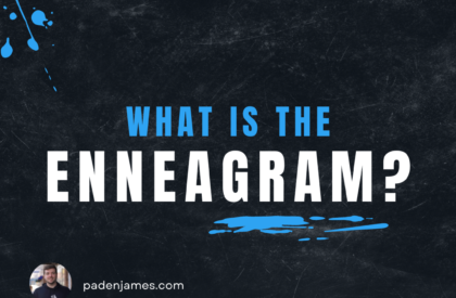 What is the Enneagram - PadenJames.com